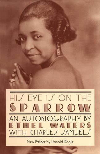 Cover image for His Eye on the Sparrow: An Autobiography