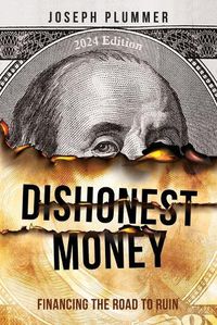 Cover image for Dishonest Money