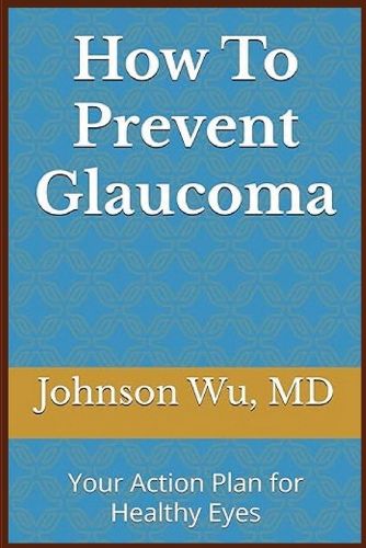 Cover image for How To Prevent Glaucoma