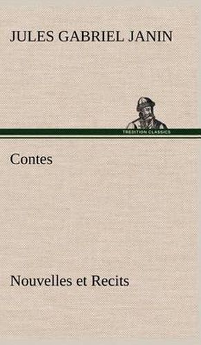 Contes, Nouvelles et Recits