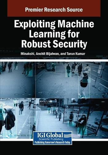 Cover image for Exploiting Machine Learning for Robust Security