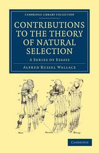 Cover image for Contributions to the Theory of Natural Selection: A Series of Essays