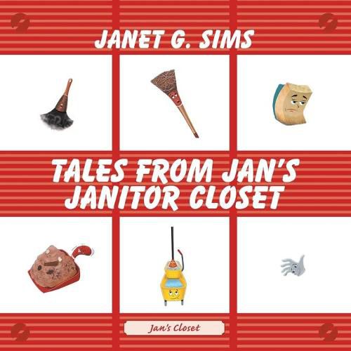 Cover image for Tales from Jan's Janitor Closet