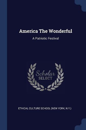 Cover image for America the Wonderful: A Patriotic Festival