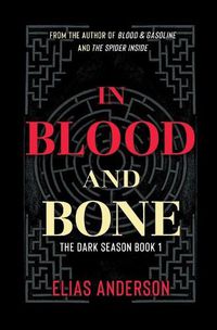 Cover image for In Blood and Bone