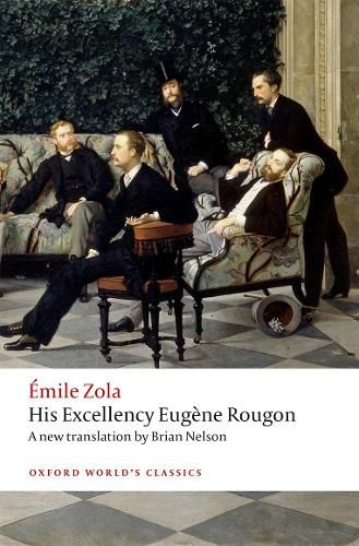 Cover image for His Excellency Eugene Rougon