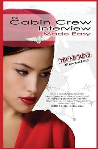 Cover image for The Cabin Crew Interview Made Easy (Out of Print)