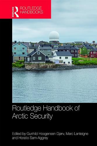 Cover image for Routledge Handbook of Arctic Security