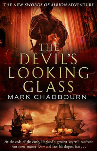The Devil's Looking-Glass: The Sword of Albion Trilogy Book 3