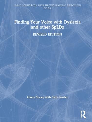 Cover image for Finding Your Voice with Dyslexia and other SpLDs