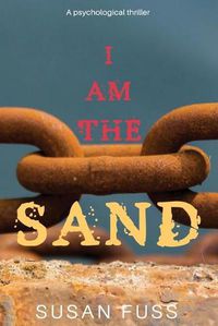 Cover image for I Am The Sand