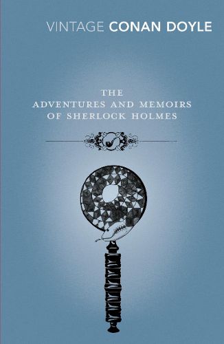 Cover image for The Adventures and Memoirs of Sherlock Holmes