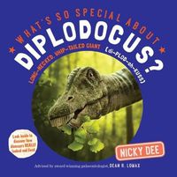 Cover image for What's So Special About Diplodocus?