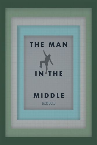 Cover image for The Man In the Middle