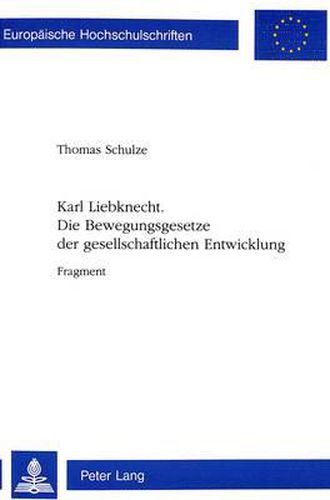 Cover image for Die Bewegungsgesetze Der Gesellschaftlichen Entwicklung: Fragment