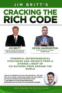 Cover image for Cracking the Rich Code Vol 2: Powerful entrepreneurial strategies and insights from a diverse lineup up coauthors from around the world