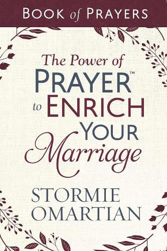 Cover image for The Power of Prayer to Enrich Your Marriage Book of Prayers
