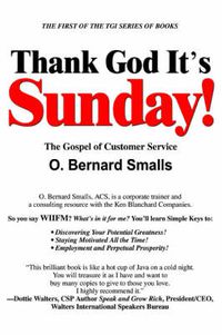 Cover image for Thank God it's Sunday!: The Gospel of Customer Service