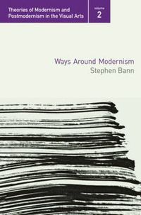 Cover image for Ways Around Modernism