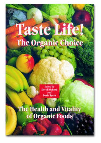 Cover image for Taste Life!: The Organic Choice