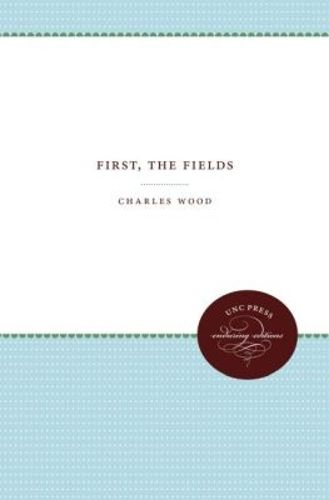 Cover image for First, the Fields