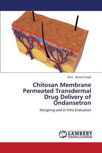 Chitosan Membrane Permeated Transdermal Drug Delivery of Ondansetron