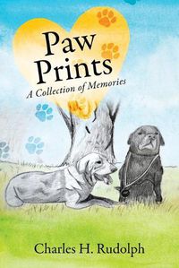 Cover image for Paw Prints: A Collection of Memories