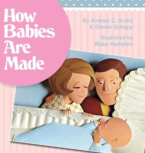 Cover image for How Babies Are Made