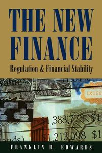 Cover image for The New Finance: Regulation and Financial Stability