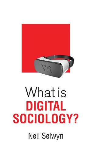 Cover image for What is Digital Sociology?