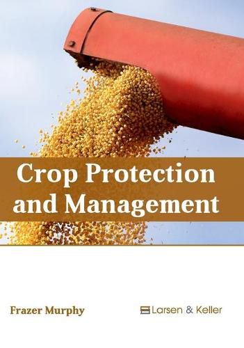 Cover image for Crop Protection and Management