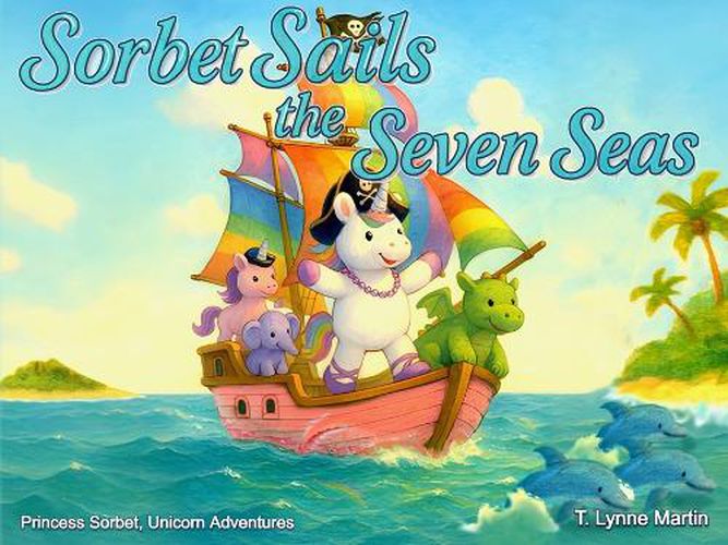 Cover image for Sorbet Sails the Seven Seas