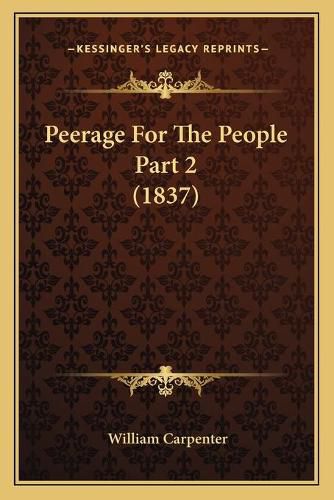 Cover image for Peerage for the People Part 2 (1837)