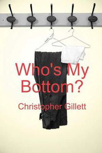 Cover image for Who's My Bottom?