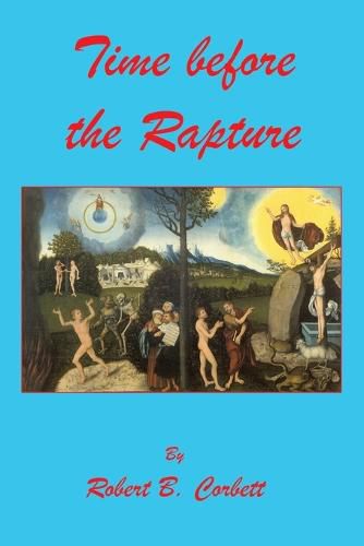 Cover image for Time before the Rapture