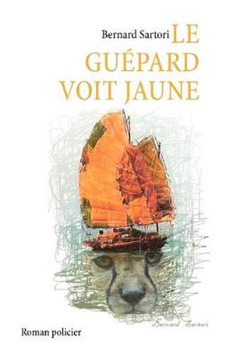 Cover image for Le guepard voit jaune