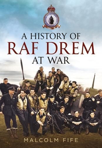 Cover image for A History of RAF Drem at War