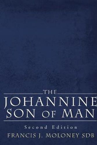 The Johannine Son of Man