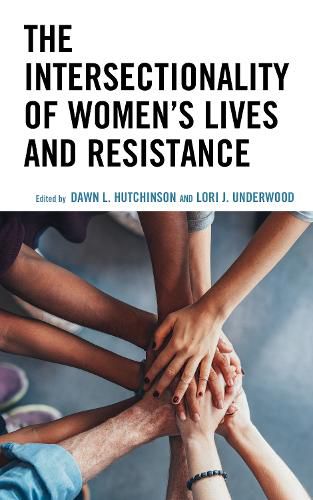 Cover image for The Intersectionality of Women's Lives and Resistance