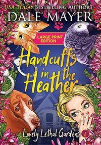 Cover image for Handcuffs in the Heather