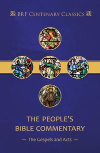 Cover image for The People's Bible Commentary: Matthew, Mark, Luke, John, Acts