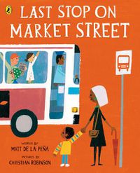 Cover image for Last Stop on Market Street