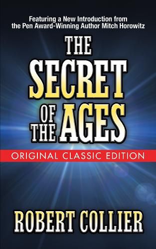 Cover image for The Secret of the Ages (Original Classic Edition)