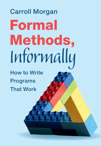 Cover image for Formal Methods, Informally