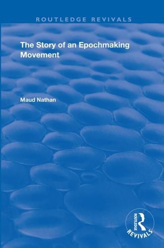 Cover image for The Story of an Epoch Making Movement