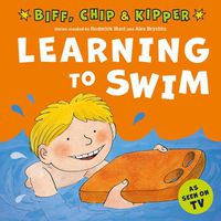 Cover image for Learning to Swim (First Experiences with Biff, Chip & Kipper)