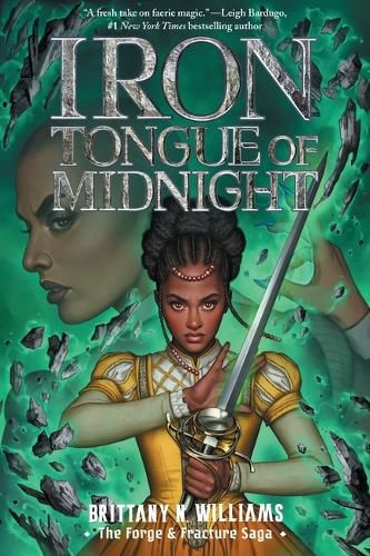 Iron Tongue of Midnight (the Forge & Fracture Saga, Book 3)