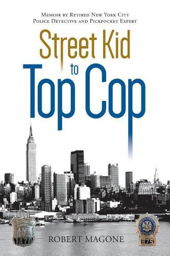 Cover image for Street Kid to Top Cop