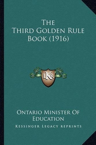 Cover image for The Third Golden Rule Book (1916) the Third Golden Rule Book (1916)