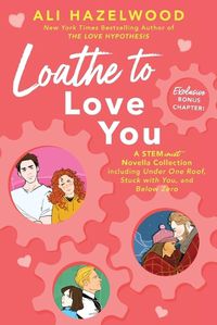 Cover image for Loathe to Love You